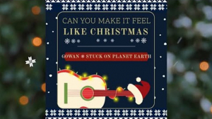 STYX’s Lawrence Gowan Releases “Can You Make It Feel Like Christmas”