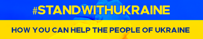 #StandWithUkraine - How you can help the people of Ukraine